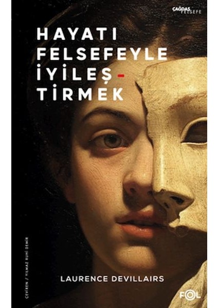 Hayatı Felsefeyle Iyileştirmek