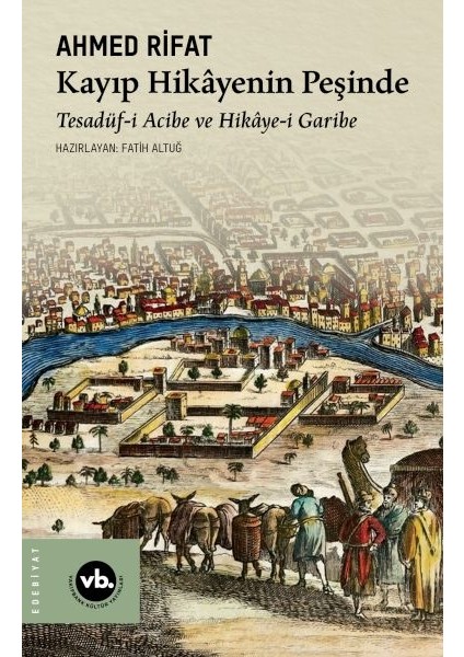 Kayıp Hikâyenin Peşinde