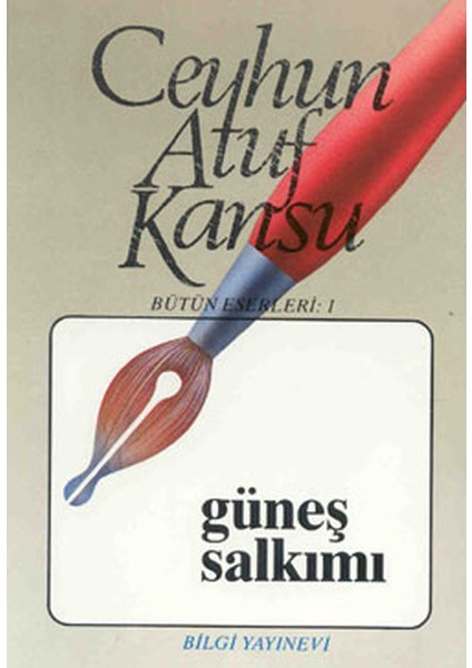 Güneş Salkımı Bütün Eserleri 1