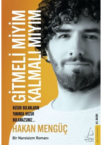 Gitmeli Miyim Kalmalı Mıyım