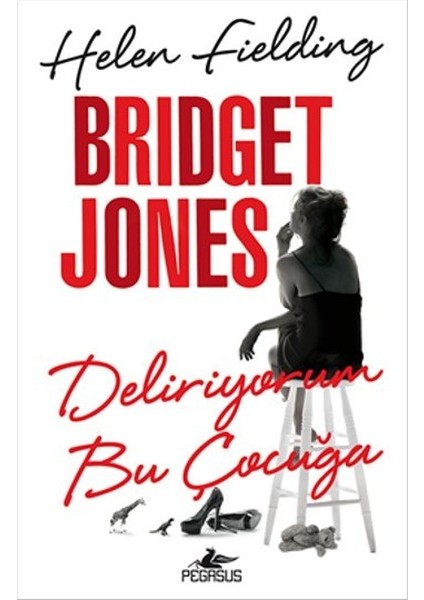 Bridget Jones - Deliriyorum Bu Çocuğa