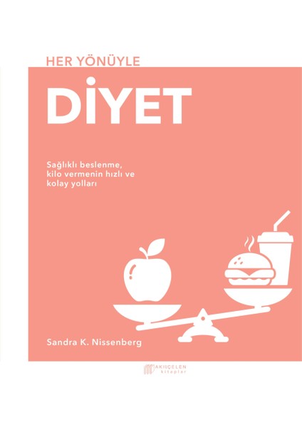Her Yönüyle Diyet