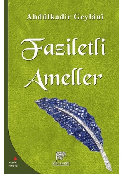 Faziletli Ameller