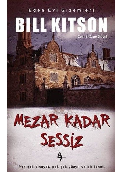 Eden Evi Gizemleri - Mezar Kadar Sessiz