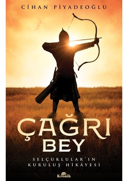 Çağrı Bey - Selçuklular’ın Kuruluş Hikayesi