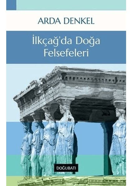 Ilkçağ’da Doğa Felsefeleri