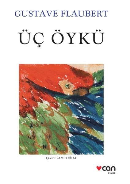 Üç Öykü (Beyaz Kapak)