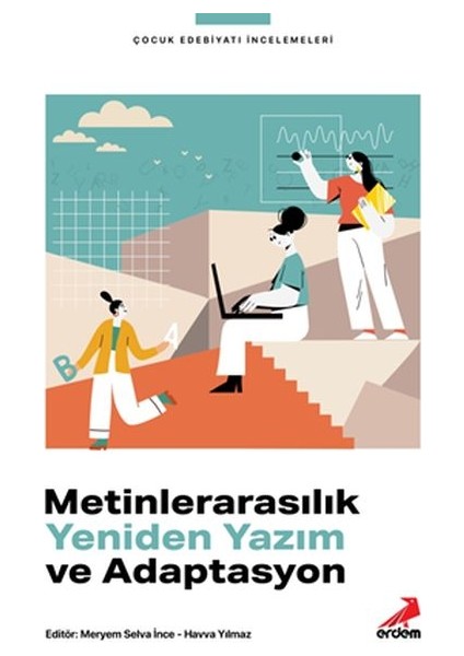 Metinlerarasılık, Yeniden Yazım ve Adaptasyon