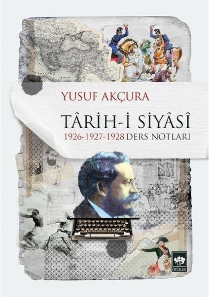 Tarih-I Siyasi 1926-1927-1928 Ders Notları