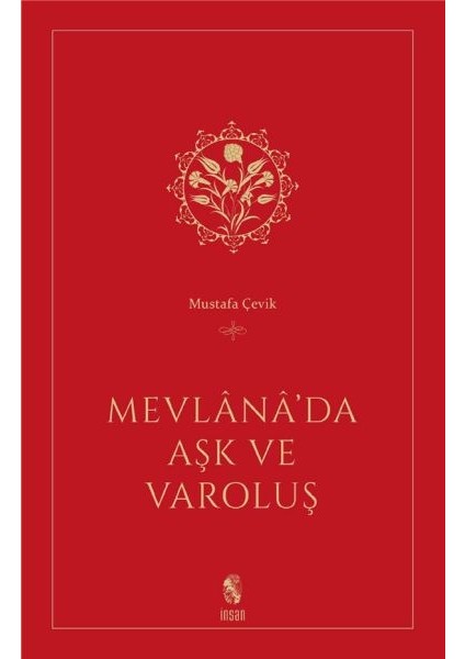 Mevlana’da Aşk ve Varoluş