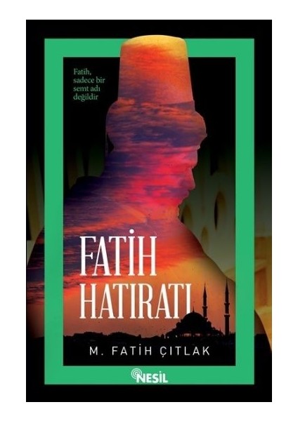 Fatih Hatıratı