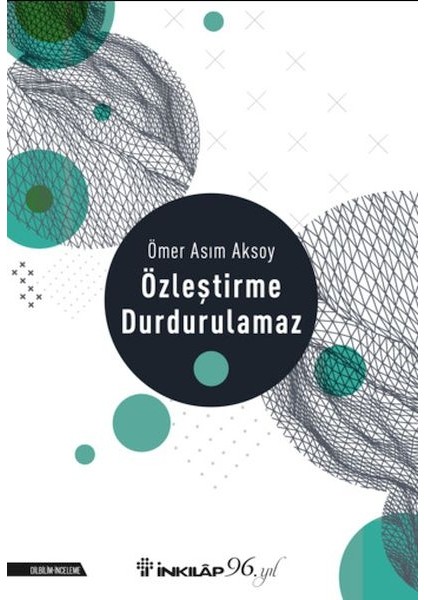 Özleştirme Durdurulamaz