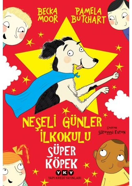 Neşeli Günler Ilkokulu – Süper Köpek