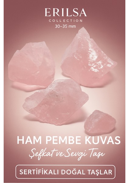 Sertifikalı Ham Pembe Kuvars Taşı Kütle 30-35 mm – Şefkat ve Sevgi Taşı