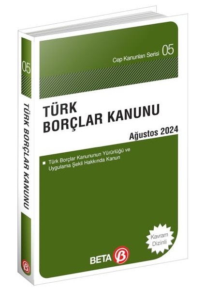 Türk Borçlar Kanunu - Ağustos 2024