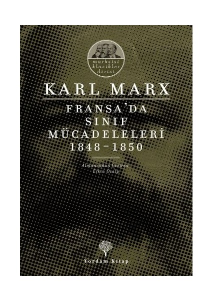 Fransa'da Sınıf Mücadeleleri 1848-1850