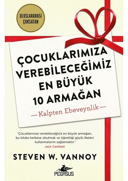 Çocuklarımıza Verebileceğimiz En Büyük 10 Armağan