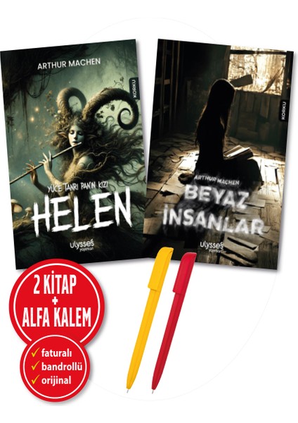 Alfa Kalem+Arthur Machen 2 Kitap (Yüce Tanrı Pan’ın Kızı Helen + Beyaz Insanlar) Yeni