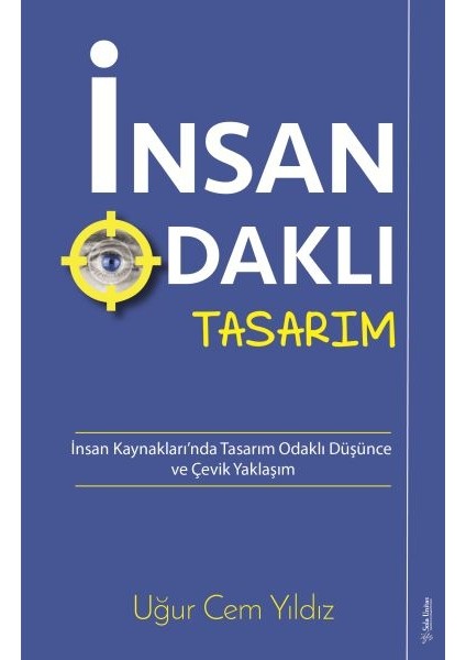 Insan Odaklı Tasarım