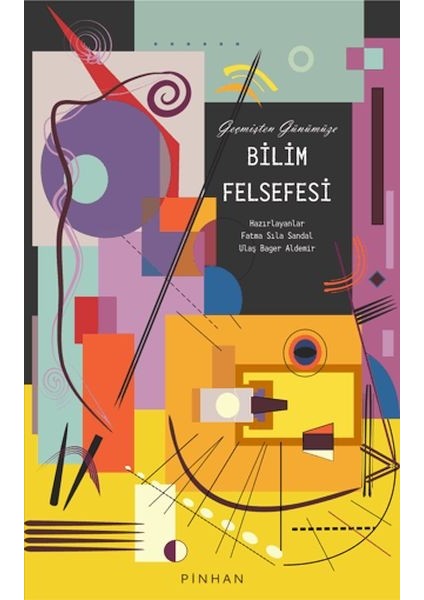 Geçmişten Günümüze Bilim Felsefesi