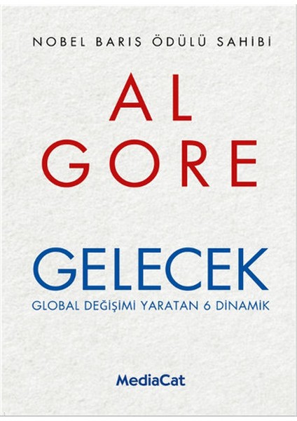 Gelecek Global Değişimi Yaratan 6 Dinamik