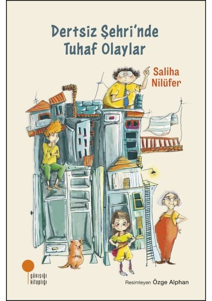 Dertsiz Şehri'nde Tuhaf Olaylar