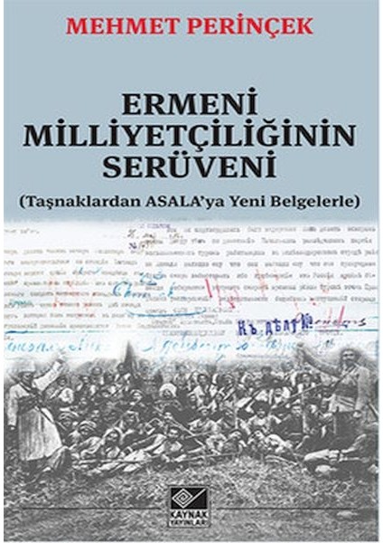 Ermeni Milliyetçiliğinin Serüveni