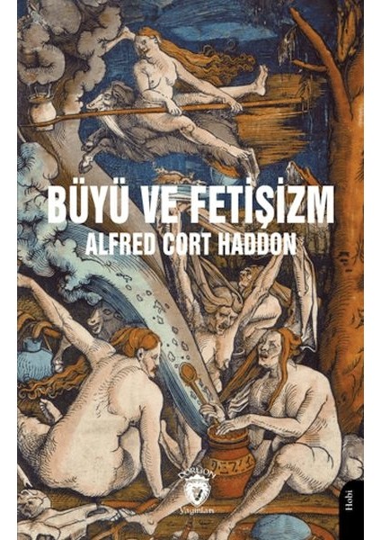 Büyü ve Fetişizm