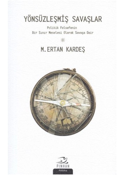 Yönsüzleşmiş Savaşlar