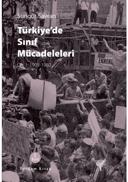Türkiye'de Sınıf Mücadeleleri