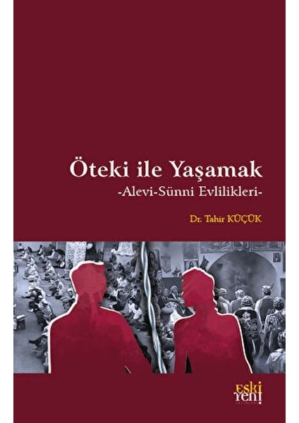 Öteki ile Yaşamak
