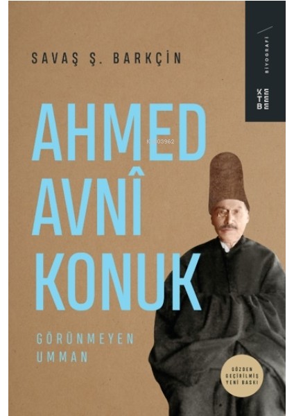 Ahmed Avni Konuk Görünmeyen Umman