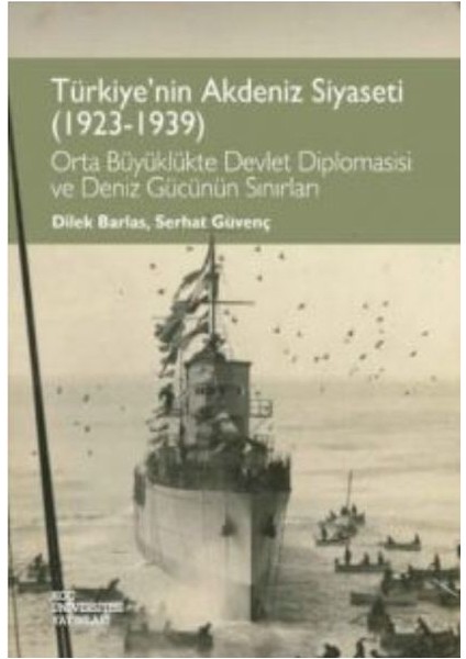 Türkiye'nin Akdeniz Siyaseti