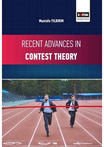 Recent Advances In Contest Theory