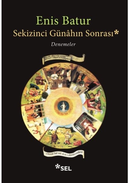 Sekizinci Günahın Sonrası - Denemeler