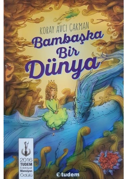 Bambaşka Bir Dünya