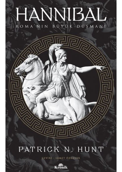 Hannibal - Roma’nın Büyük Düşmanı-Dünya Tarihi Dizisi