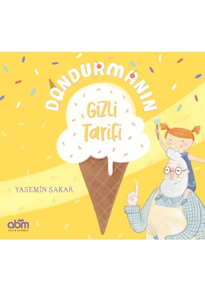 Dondurmanın Gizli Tarifi