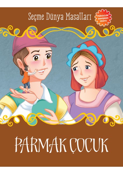 Parmak Çocuk - Seçme Dünya Masalları