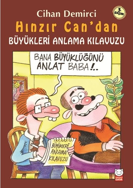 Hınzır Can’dan Büyükleri Anlama Kılavuzu