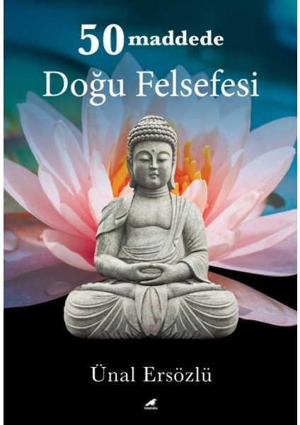 50 Maddede Doğu Felsefesi