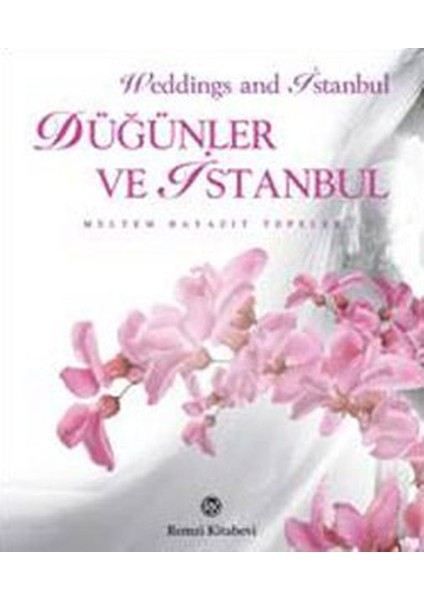 Düğünler ve Istanbul