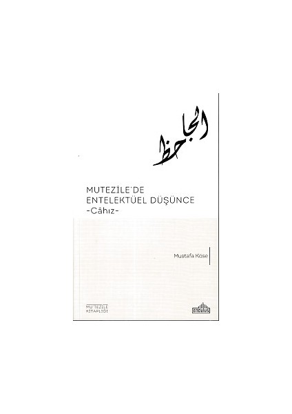Mutezile'de Entelektüel Düşünce