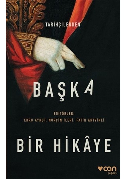 Tarihçilerden Başka Bir Hikaye