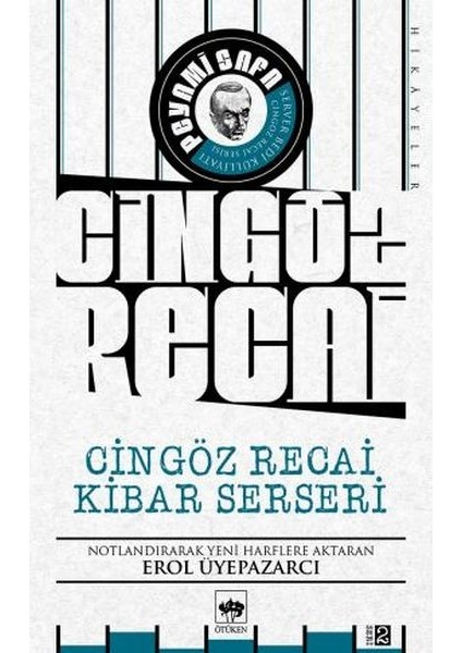 Cingöz Recai Kibar Serseri