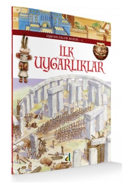 Uyguarlıklar Serisi 1 - Ilk Uygarlıklar (Ciltli)