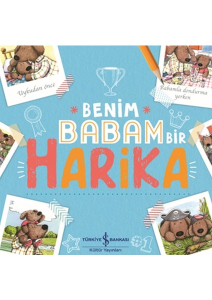 Benim Babam Bir Harika