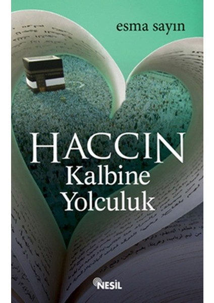 Haccın Kalbine Yolculuk