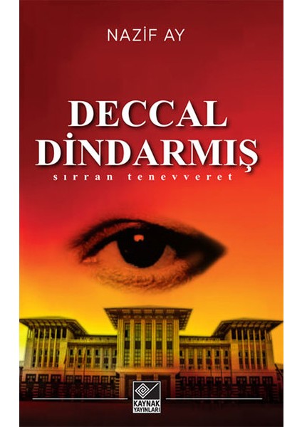 Deccal Dindarmış - Sırran Tenevveret