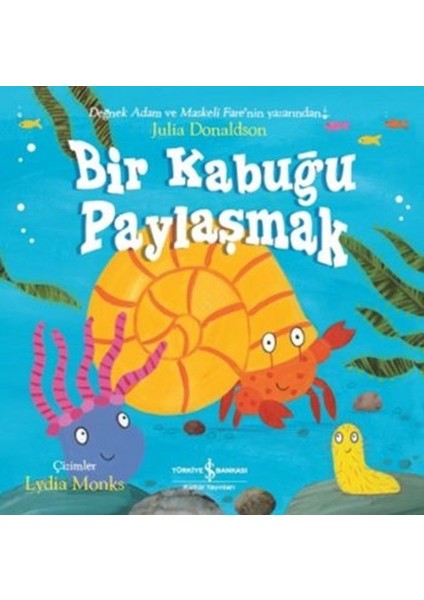 Bir Kabuğu Paylaşmak